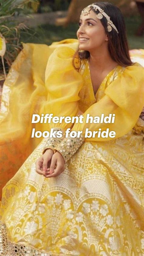 Different Haldi Looks For Bride Haldi Look For Bride Haldi Ceremony