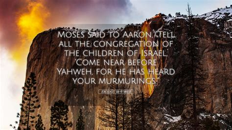 Exodus 16 9 Web Desktop Wallpaper Moses Said To Aaron Tell All The Congregation