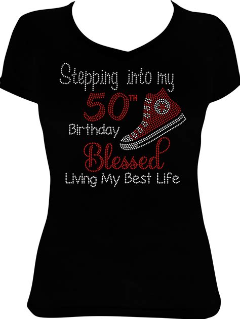 Stepping Into My 50th Birthday Blessed Sneaker Living Bling Etsy