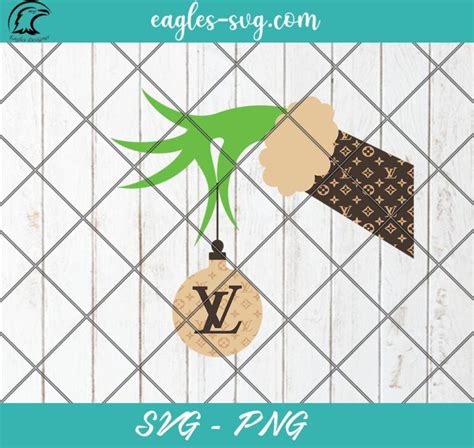 Grinch Hands Holding Lv Louis Vuitton Ornament Svg Png Cricut Cameo