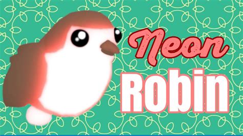 Neon Robin Adopt Me Youtube