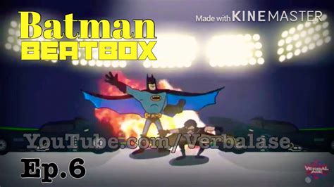 Batman Beatbox Solo Cartoon Beatbox Battles Youtube