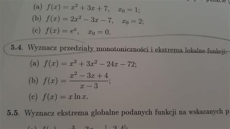 Wyznacz Przedzia Y Monotoniczno Ci I Ekstrema Lokalne Funkcji Pomocy