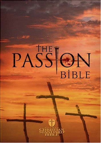 Holman Csb The Passion Bible 9781586401689 Books