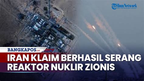 Bantah Klaim Zionis Pakar Militer Ungkap Iran Berhasil Serang Reaktor