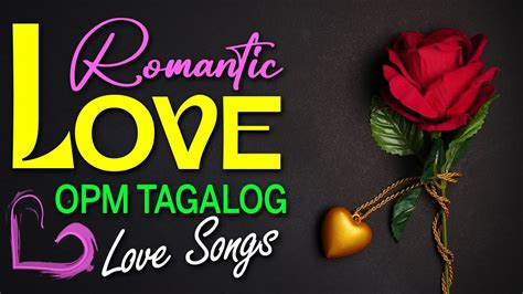 Greatest Opm Tagalog Love Songs Golden Sweet Opm Hits Tagalog Love