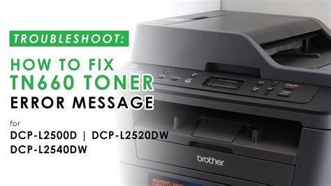 How To Fix TN660 Replace Toner Error On Brother DCP L2500D DCP L2520DW