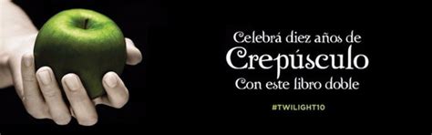 Crepúsculo Décimo Aniversario edición Dual Vida Y Muerte Envío gratis