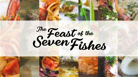 The Popularity Of The Feast Of The Seven Fishes Explained