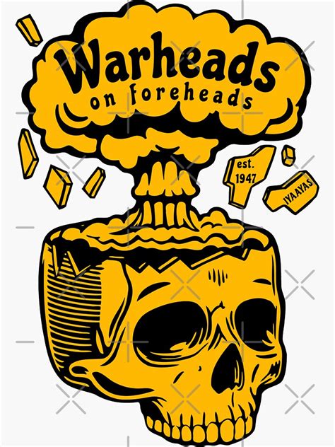 Warheads On Foreheads Sticker For Sale By 461VCC Redbubble