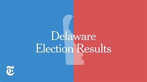 Delaware Election Results 2016 – The New York Times