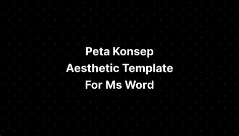 Peta Konsep Aesthetic Template For Ms Word Imagesee