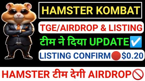 Hamster Kombat Tge Airdroplisting Updatelisting Price