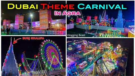 Dubai Theme Carnival Agra Burj Khalifa Eiffel Tower Twin Tower