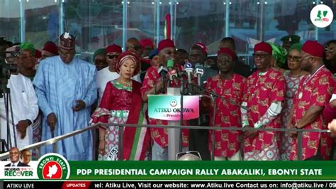 Join The Pdp Presidential Campaign Rally In Abakaliki Ebonyi State Youtube