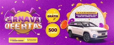 Banner Carnaval De Ofertas Uma Semana Para Você Sair Concessionária