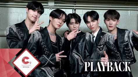 PLAYBACK CIX 2nd WORLD TOUR Save Me Kill Me EP 4 YouTube