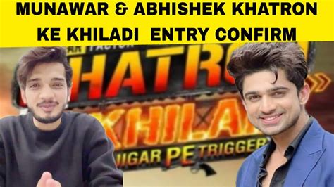 MUNAWAR FARUQUI ABHISHEK KHATRON KE KHILADI 14 ENTRY CONFIRM MAHIRA