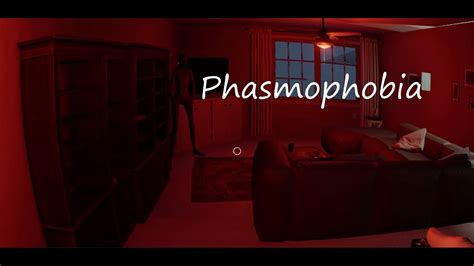 Phasmophobia Youtube