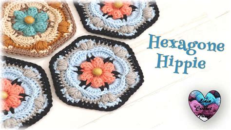 Hexagone Hippie Crochet Lidia Crochet Tricot Facile Youtube