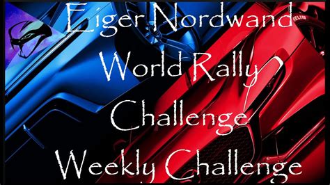 Gran Turismo 7 Eiger Nordwand World Rally Challenge Weekly