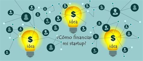 Cómo buscar y conseguir financiación para una startup Economipedia