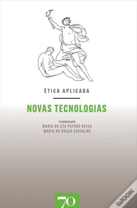 Novas Tecnologias De Maria Da Gra A Carvalho E Maria Do C U Patr O