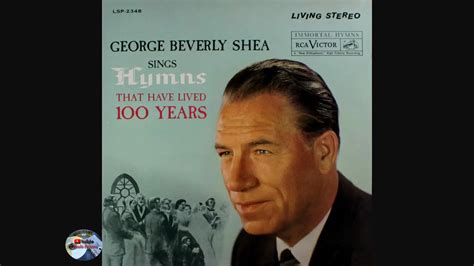 George Beverly Shea Sings Hymns That Have Lived Years