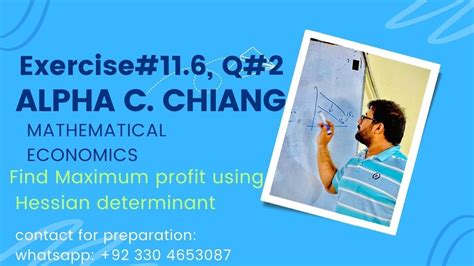 Ex 11 6 Q 2 Alpha C Chiang Mathematical Economics Profit