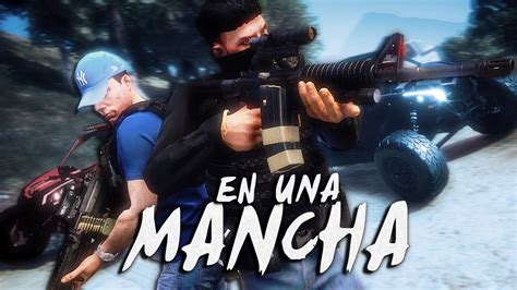 En Una Mancha Yahir Saldivar Ft Los Parna Gta Youtube