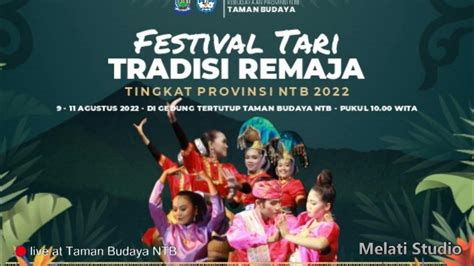 Rekaman Festival Tari Tradisi Remaja Tingkat Prov Ntb Hari Ke2 2022