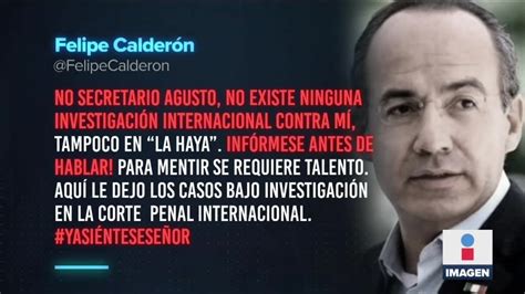 Infórmese antes de hablar Felipe Calderón responde a Adán Augusto