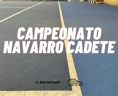 Campeonato Navarro Cadete Federaci N Navarra De Tenis