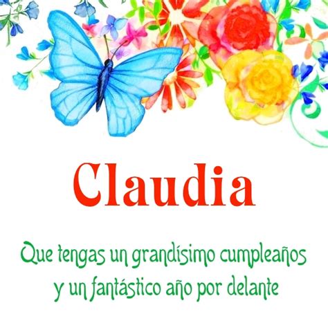 IMÁGENES DE CUMPLEAÑOS CON NOMBRE CLAUDIA PARA DESCARGAR GRATIS