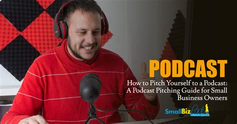 How To Pitch Yourself To A Podcast A Podcast Pitching Guide For Small Business Owners