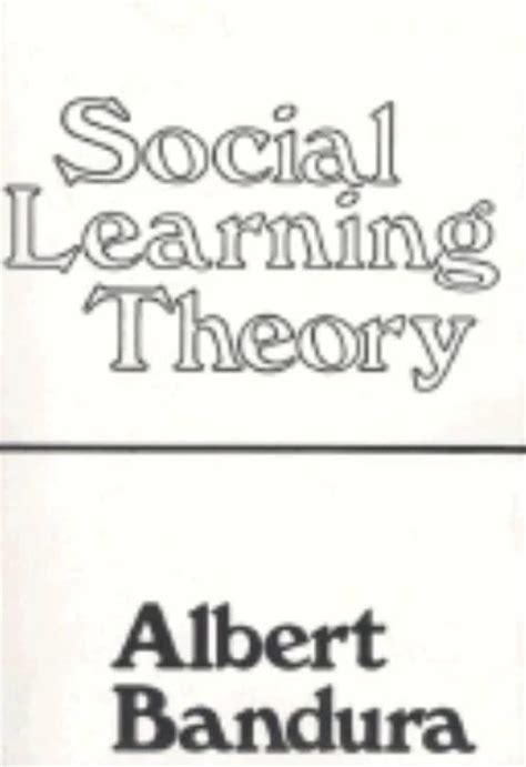 Social Learning Theory Prentice Hall Series In Social Learning Uk Bandura Albert