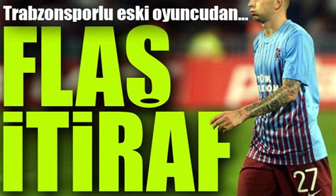 Trabzonspor Dan Transfer Olan Eski Y Ld Zdan Ok Trabzonspor Tiraf