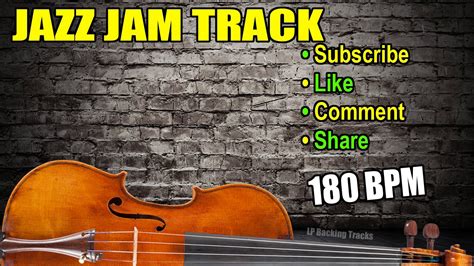 Jazz Backing Track Bpm Practice Violin Saxophone Guitar Bass