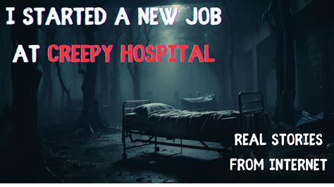 True Hospital Horror Story From Reddit Youtube