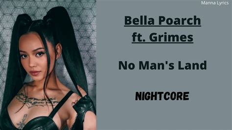 No Man S Land Bella Poarch Ft Grimes Nightcore YouTube