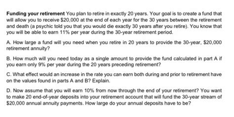 Solved Funding Your Retirement You Plan To Retire In Exactly