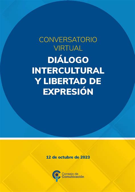 Conversatorio Virtual Diálogo Intercultural Y Libertad De Expresión