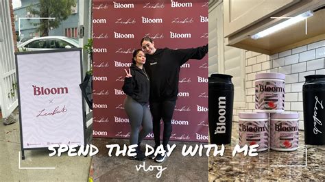 Vlog Leana Deeb X Bloom La Youtube