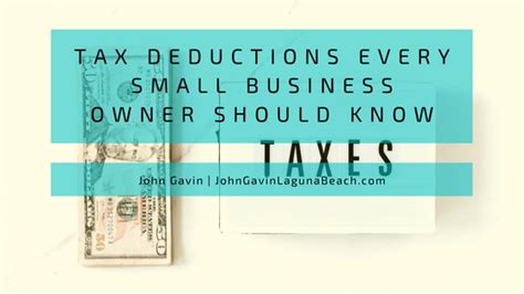 Tax Deductions Every Small Business Owner Should Know John Gavin