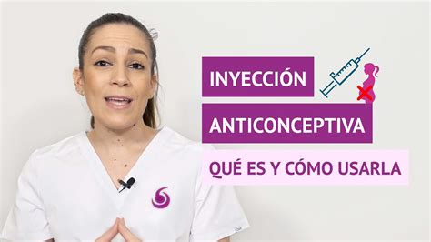 Qu Es La Inyecci N Anticonceptiva Y C Mo Se Utiliza Youtube