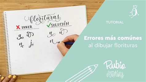 4 Errores más comunes en el lettering de florituras Tutorial RUBIO