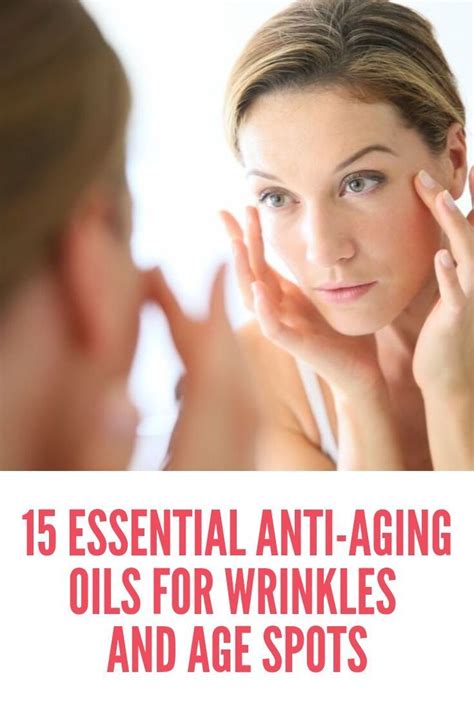 15 Essential Anti Aging Oils For Wrinkles And Age Spots In 2020 Anti Aging Oils Best Anti