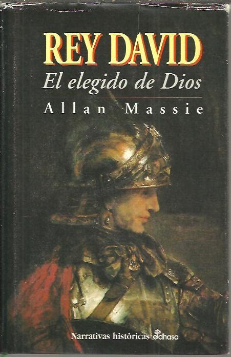 Rey David El Elegido De Dios De Massie Allan Enc Cart Ed