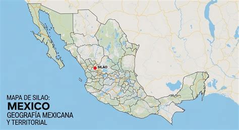 mapa de silao guanajuato guia  entender el corazon del bajio