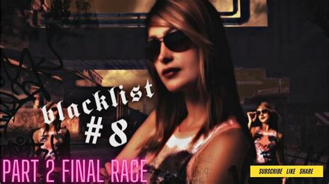 Need For Speed Most Wanted Blacklist Jewels Part Final Race